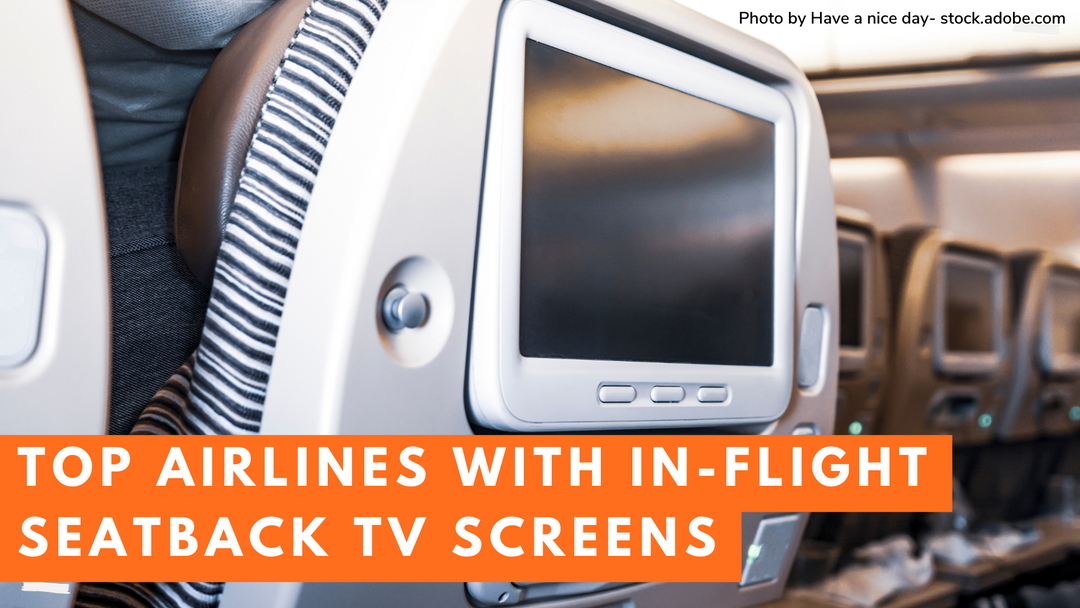 What-Airlines-Have-Seatback-TV-Screens