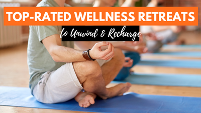 16 Best Wellness Retreats Around The World To Rest And Restore 2024