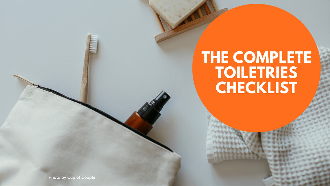 The Ultimate Toiletries Packing List